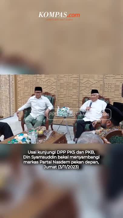 Din Syamsuddin Bakal Datangi Markas Nasdem Usai Kunjungi PKS dan PKB #SHORTS