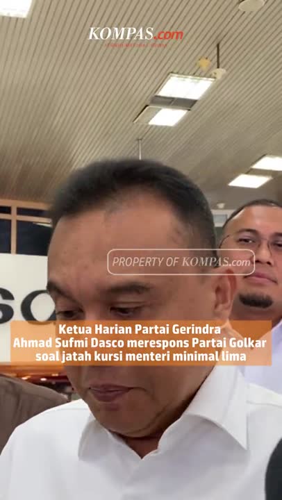 Golkar Minta Jatah 5 Menteri, Gerindra: Kalau Kerjanya Maksimal Bisa Lebih