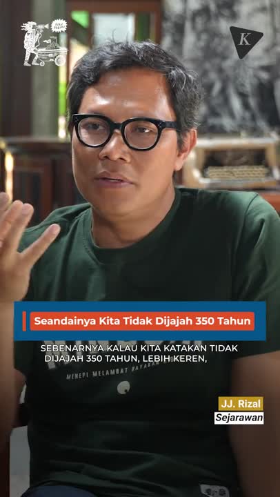 Jj Rizal JJ Rizal, Sejarah, Seandainya Indonesia Tidak Dijajah 350 Tahun | BUKU ...