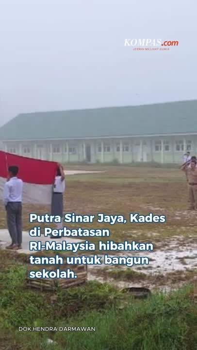 Kades Di Perbatasan RI-Malaysia Hibahkan Tanah Untuk Bangun Sekolah