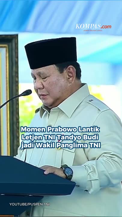 Momen Prabowo Lantik Letjen TNI Tandyo Budi jadi Wakil Panglima TNI