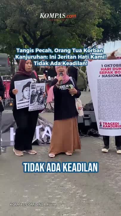 Tangis Pecah, Orang Tua Korban Kanjuruhan: Ini Jeritan Hati Kami! Tidak Ada Keadilan!
