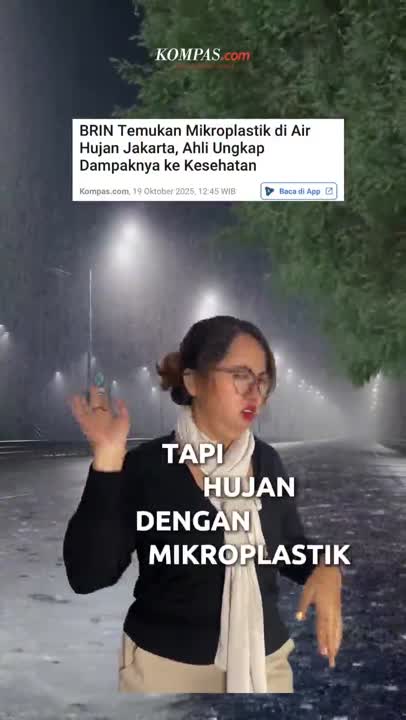 BRIN Temukan Mikroplastik di Air Hujan Jakarta, Ahli Ungkap Dampaknya ke Kesehatan