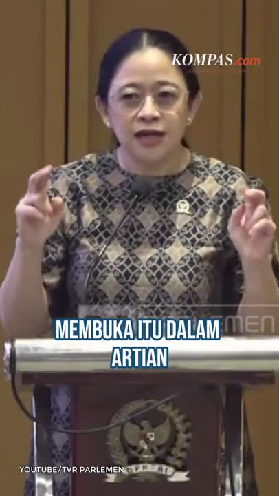 Puan: Masuk DPR Jangan Asal Nyelonong, "Tok Tok Tok",  Assalamualaikum Dulu!