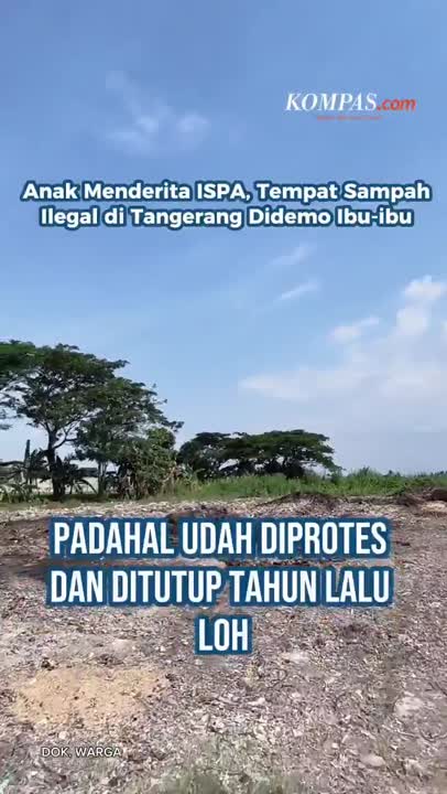 Anak Menderita IISPA, Tempat Sampah Ilegal di Tangerang Didemo Ibu-ibu