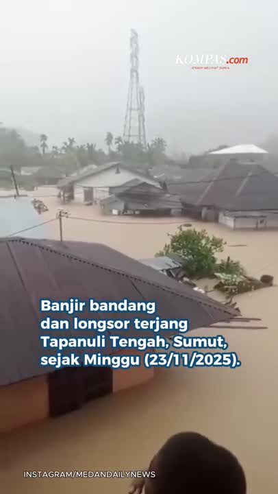 Update Banjir Bandang Dan Longsor Di Tapteng Sumut: 4 Orang Tewas, Ribuan Rumah Terendam