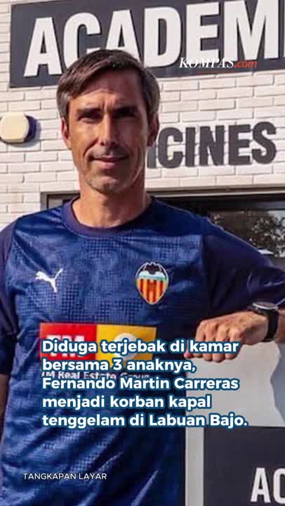 Terjebak Di Kamar Bersama Anak, Pelatih Tim Valencia B Hilang Dalam Kecelakaan Kapal Di Labuan Bajo