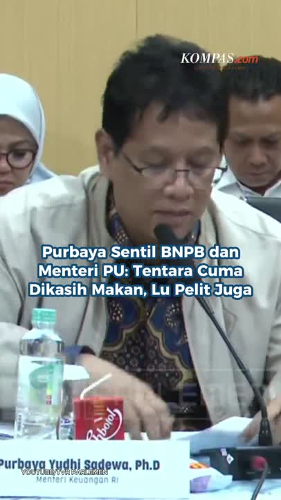 Purbaya Sentil BNPB Dan Menteri PU: Tentara Cuma Dikasih Makan, Lu Pelit Juga