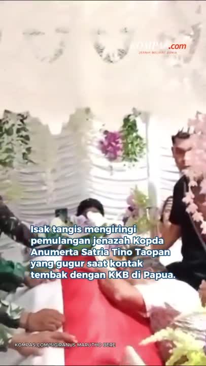 Isak Tangis Iringi Pemulangan Prajurit TNI Yang Gugur Di Papua