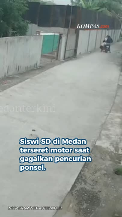 Siswi SD Terseret Puluhan Meter Demi Gagalkan Pencuri Hp