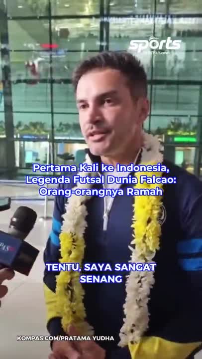 Pertama Kali ke Indonesia, Legenda Futsal Dunia Falcao: Orang-orangnya Ramah