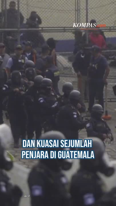 Guatemala Mencekam, Geng Kriminal Serang Polisi Dan Kuasai Penjara