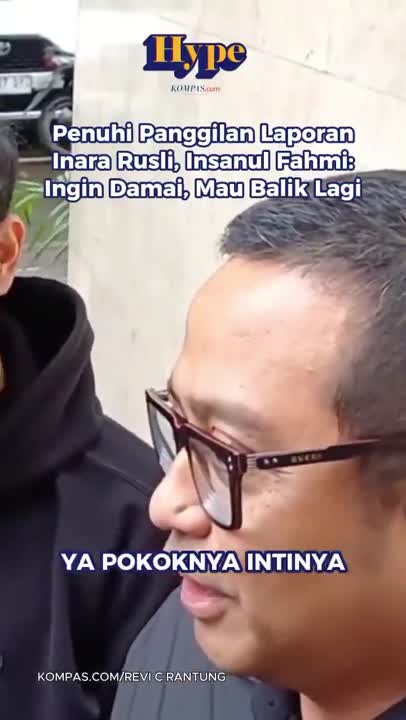 Penuhi Panggilan Laporan Inara Rusli, Insanul Fahmi: Ingin Damai, Mau Balik Lagi