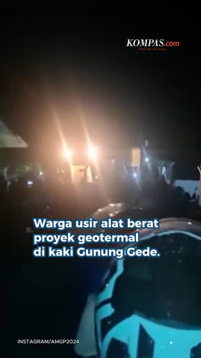 Tolak Proyek Geotermal di Gunung Gede, Warga Usir Alat Berat