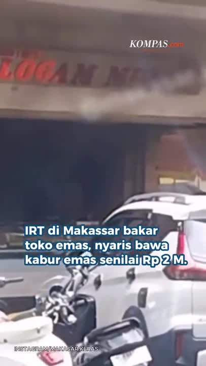 Bakar Toko Emas Karena Utang, IRT Di Makassar Nyaris Bawa Kabur Perhiasan Rp 2 M