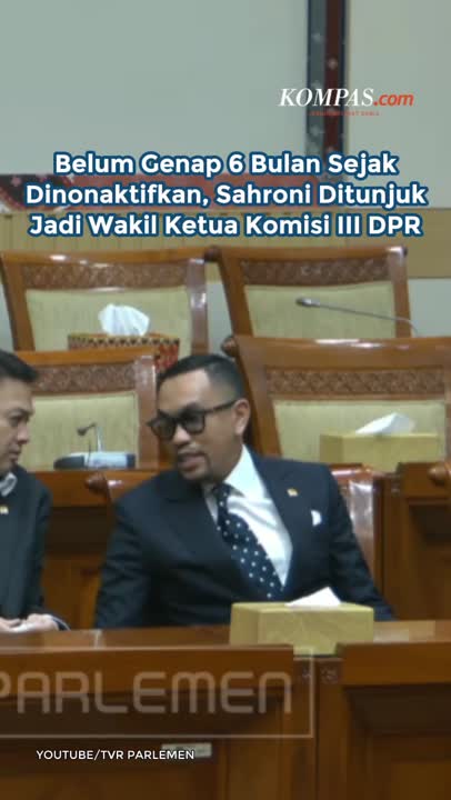 Belum Genap 6 Bulan Sejak Dinonaktifkan, Sahroni Ditunjuk Jadi Wakil Ketua Komisi III DPR