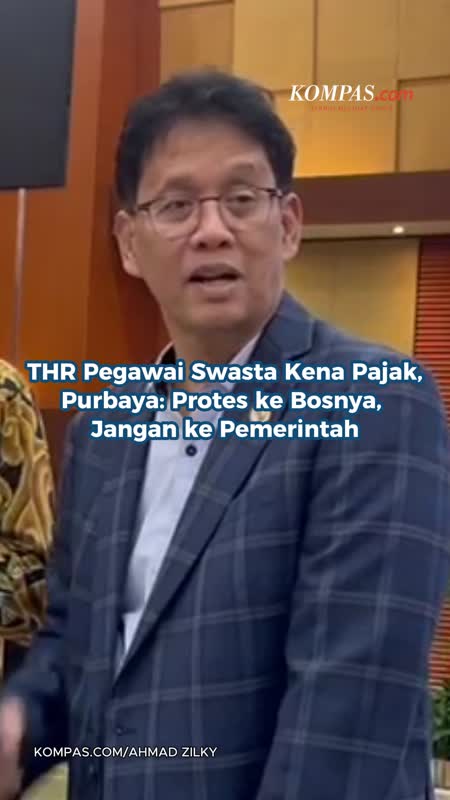 THR Bagi Pegawai Swasta Kena Pajak, Purbaya: Protes Ke Bosnya, Jangan Ke Pemerintah
