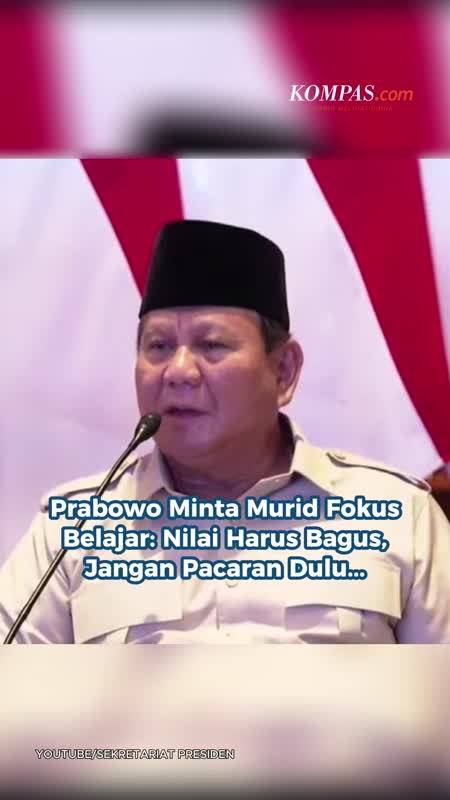 Prabowo Minta Murid Fokus Belajar: Nilai Harus Bagus, Jangan Pacaran Dulu...
