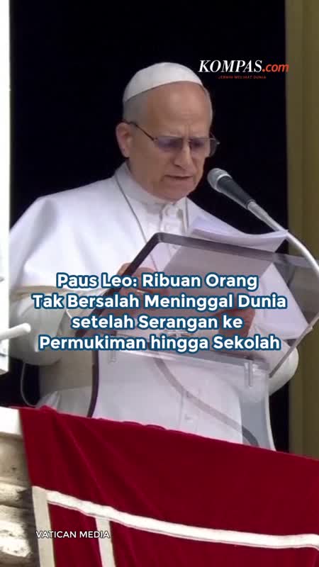 Paus Leo: Ribuan Orang Tak Bersalah Meninggal Dunia setelah Serangan ke Permukiman hingga Sekolah