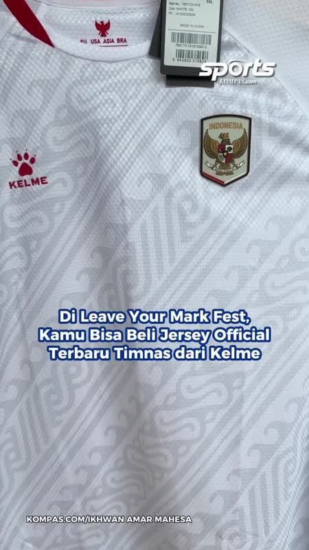 Di Leave Your Mark Fest Kamu Bisa Beli Jersey Official Terbaru Timnas Dari Kelme