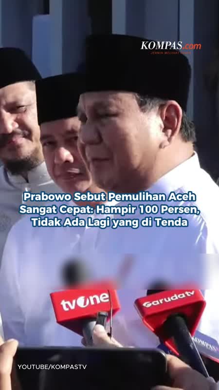 Prabowo Sebut Pemulihan Aceh Sangat Cepat: Hampir 100 Persen, Tidak Ada Lagi Yang Di Tenda