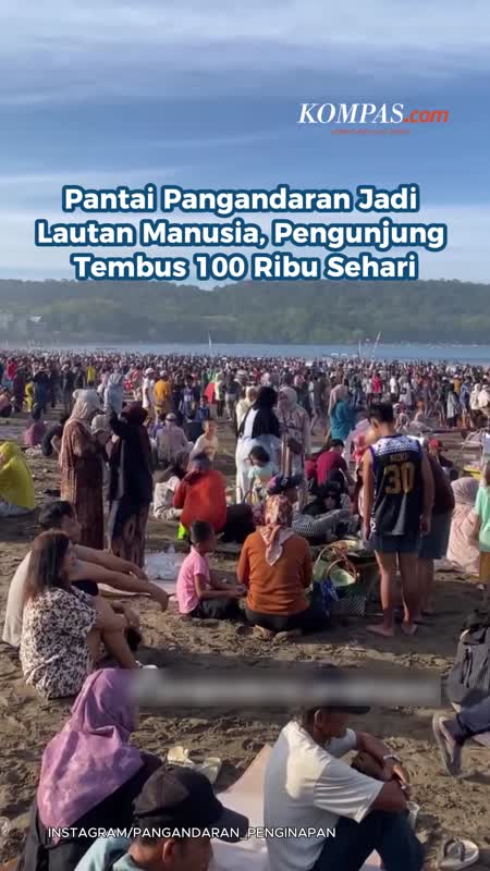 Pantai Pangandaran Jadi Lautan Manusia, Pengunjung Tembus 100 Ribu Sehari