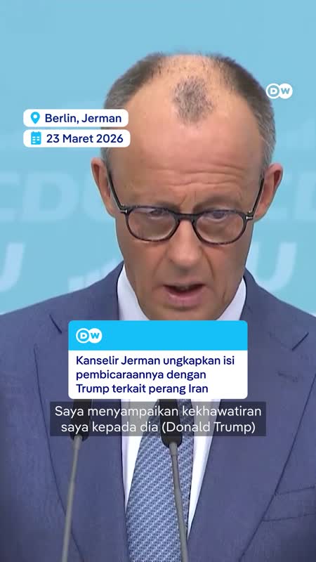 Trump Tunda Serangan Ke Iran 5 Hari, Merz Ungkap Isi Pembicaraan Dengan Trump