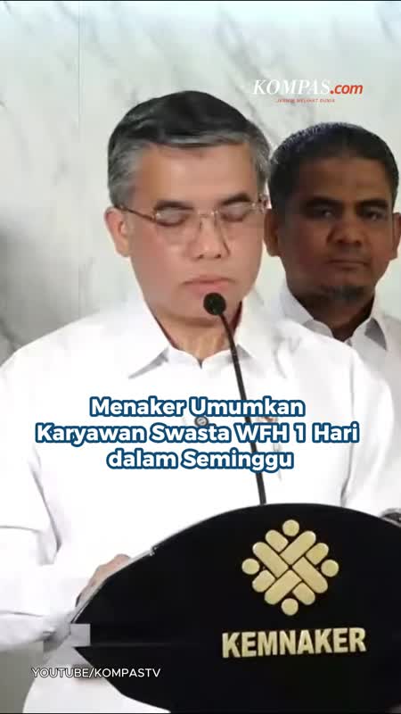 Menaker Umumkan Karyawan Swasta WFH 1 Hari dalam Seminggu