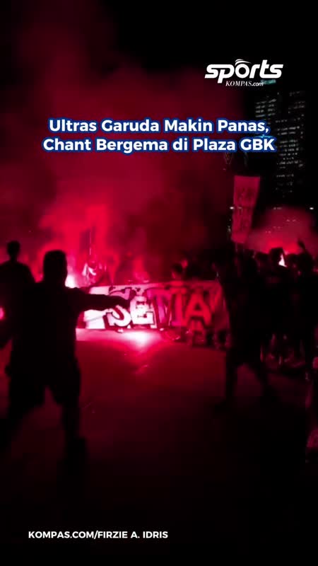 Ultras Garuda Makin Panas, Chant Bergema Di Plaza GBK