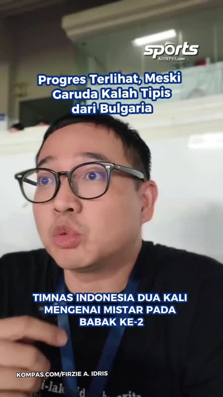 Progres Terlihat, Meski Garuda Kalah Tipis Dari Bulgaria