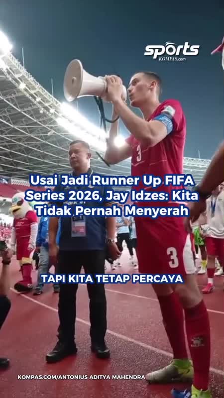 Usai Jadi Runner Up FIFA Series 2026, Jay Idzes: Kita Tidak Pernah Menyerah
