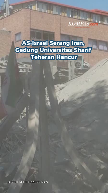 AS-Israel Serang Iran, Gedung Universitas Sharif Teheran Hancur