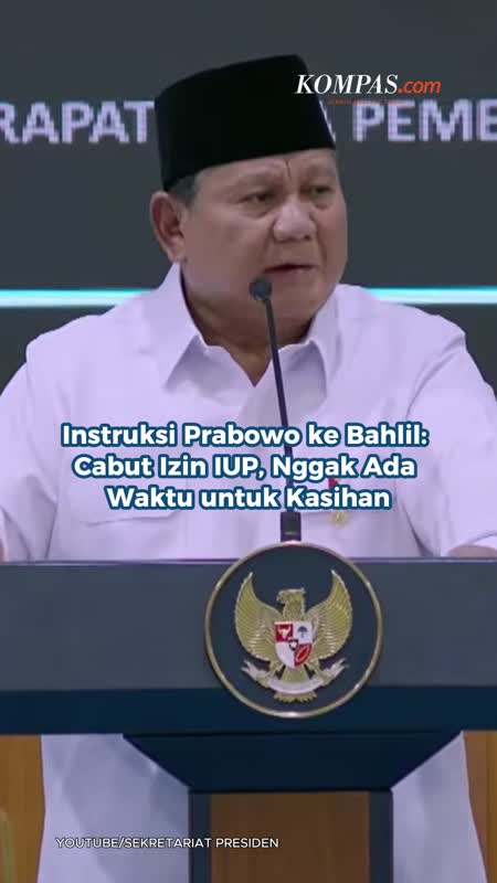 Instruksi Prabowo Ke Bahlil: Cabut Izin IUP, Nggak Ada Waktu Untuk Kasihan