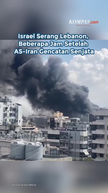 Israel Serang Lebanon, Beberapa Jam Usai AS-Iran Gencatan Senjata