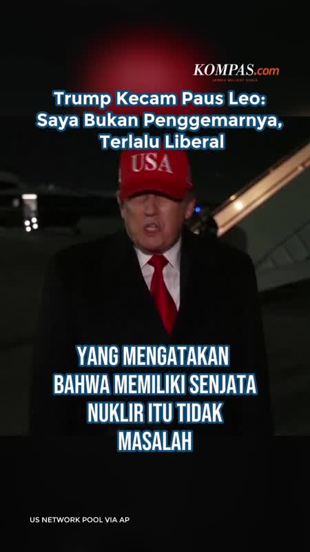 Trump Kecam Paus Leo: Saya Bukan Penggemarnya, Terlalu Liberal