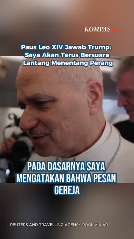 Paus Leo XIV Jawab Trump: Saya Akan Terus Bersuara Lantang Menentang Perang