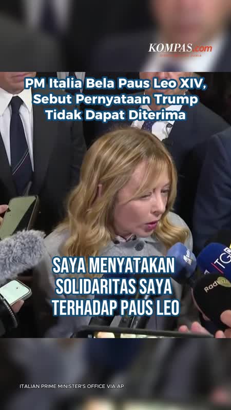 PM Italia Bela Paus Leo XIV, Sebut Pernyataan Trump Tidak Dapat Diterima