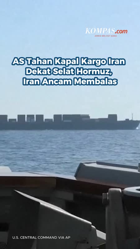 AS Tahan Kapal Kargo Iran Dekat Selat Hormuz, Iran Ancam Membalas