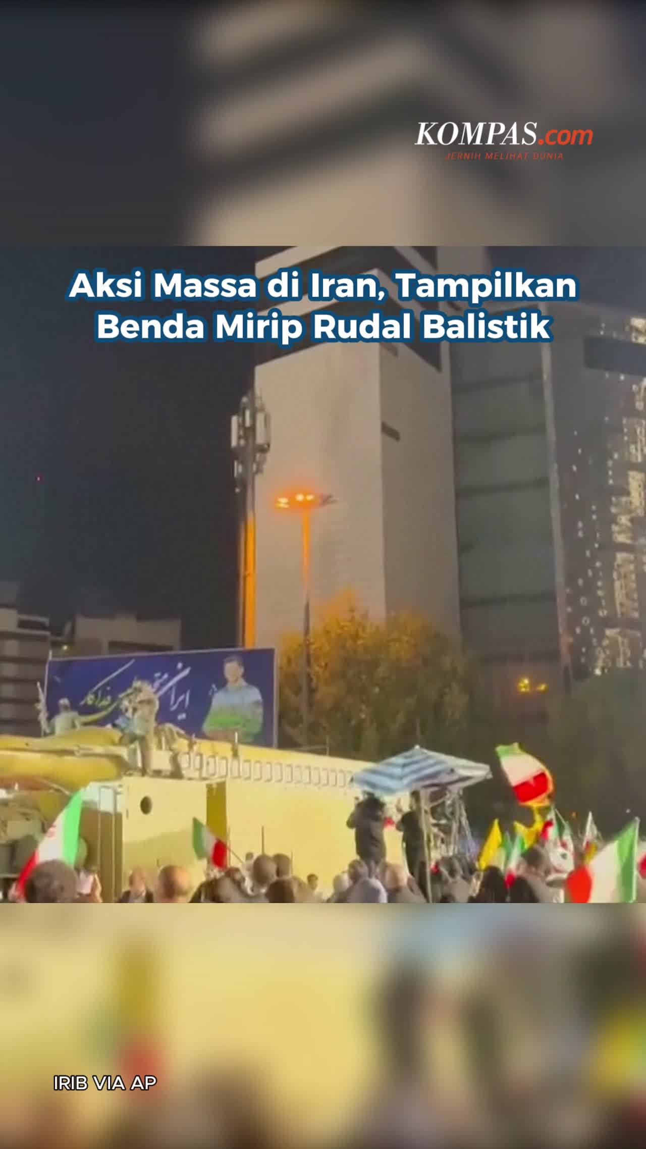 Aksi Massa Di Iran, Tampilkan Benda Mirip Rudal Balistik