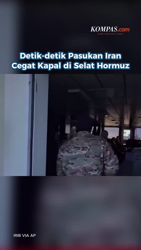 Detik-detik Pasukan Iran Cegat Kapal di Selat Hormuz