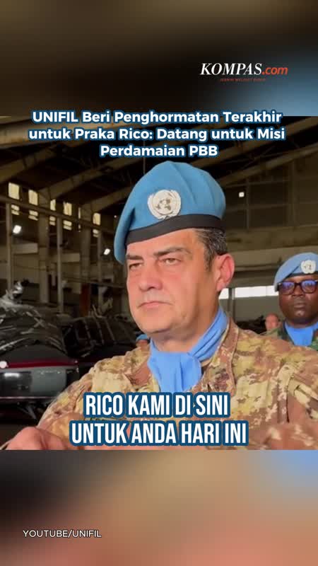 UNIFIL Beri Penghormatan Terakhir untuk Praka Rico: Datang untuk Misi Perdamaian PBB