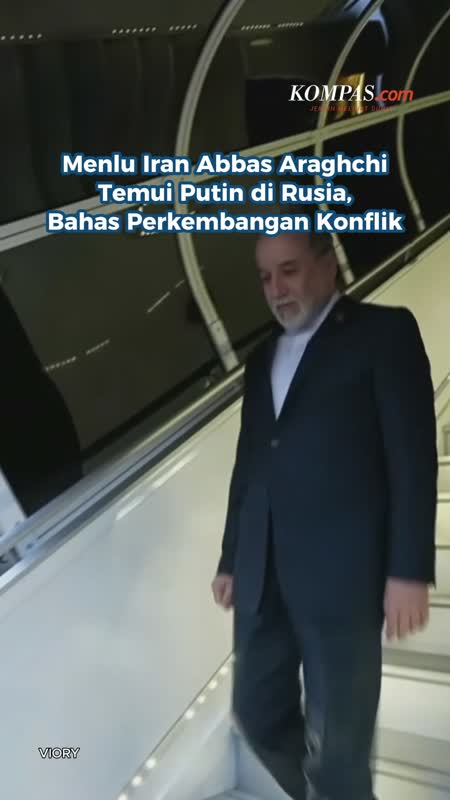 Menlu Iran Abbas Araghchi Temui Putin Di Rusia, Bahas Perkembangan Konflik