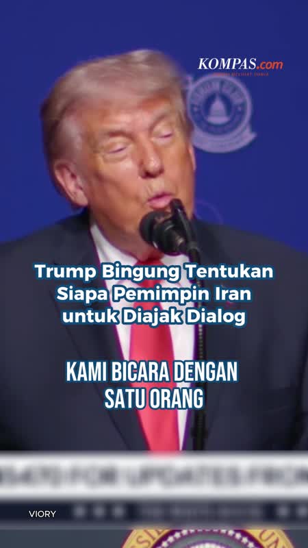 Trump Bingung Tentukan Siapa Pemimpin Iran untuk Diajak Dialog