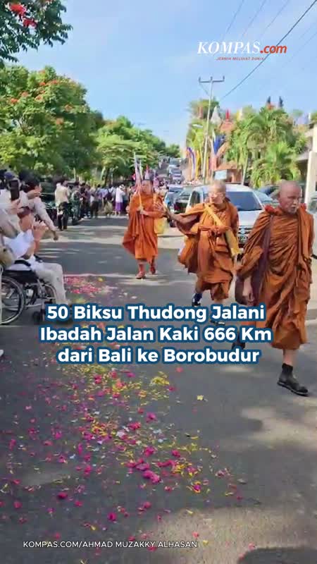 50 Biksu Thudong Jalani Ibadah Jalan Kaki 666 Km Dari Bali Ke Borobudur
