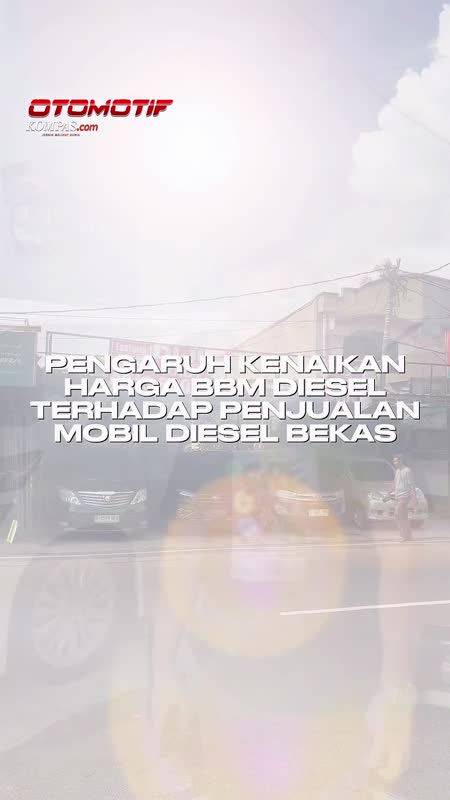 Dampak Kenaikan Harga BBM Diesel Nonsubsidi Pada Pasar Mobil Bekas Mesin Diesel