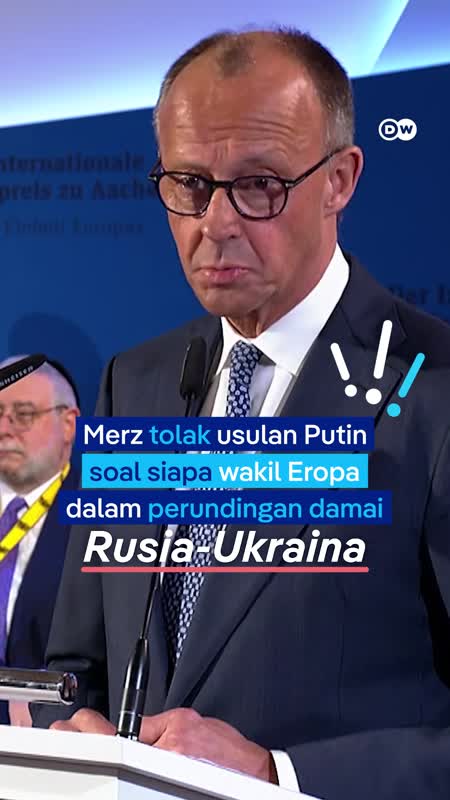Merz Tolak Usulan Putin