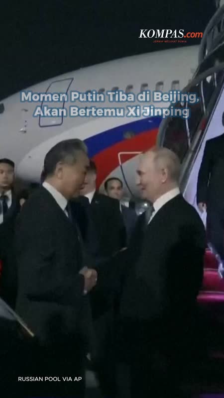 Momen Putin Tiba di Beijing, Akan Bertemu Xi Jinping