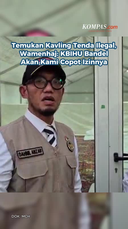 Temukan Kavling Tenda Ilegal, Wamenhaj: KBIHU Bandel Akan Kami Copot Izinnya