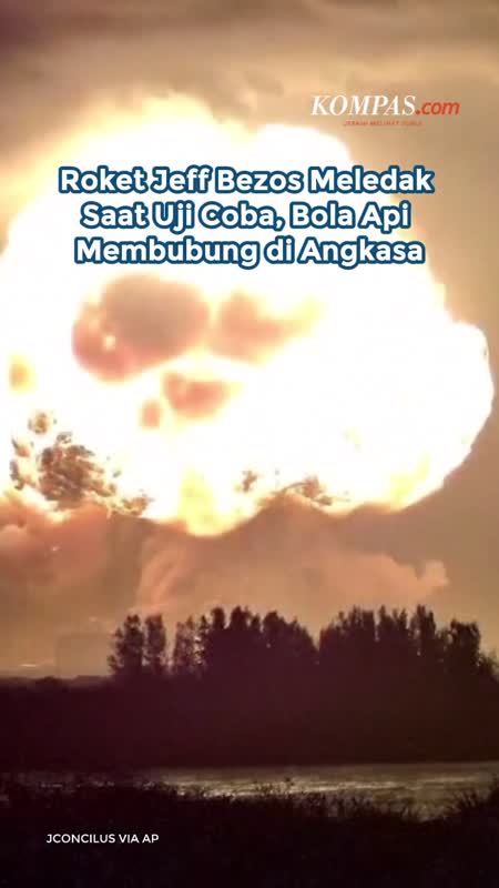 Roket Jeff Bezos Meledak Saat Uji Coba, Bola Api Membubung di Angkasa