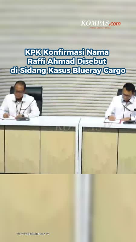 KPK Konfirmasi Nama Raffi Ahmad Disebut Di Sidang Kasus Blueray Cargo
